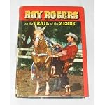 Roy Rogers on the Trail of the Zeros book cover