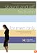 For Men Only: A Straightforward Guide to the Inner Lives of  Women