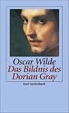 Das Bildnis des Dorian Gray (insel taschenbuch) - Oscar Wilde