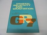 General relativity and gravitation : proceedings of the Seventh International Conference (GR7), Tel-Aviv University, June 23-28 1974