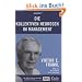 Die kollektiven Neurosen im Management, m. DVD: Viktor Frankl - Wege aus der Sinnkrise in der Chefetage