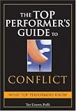 The Top Performers Guide to Conflict
