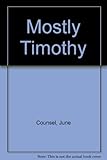 Mostly Timothy