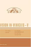 Vision in Vehicles V (Vision in Vehicles)