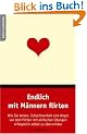 Endlich mit M�nnern flirten. Wie Sie lernen, Sch�chternheit und Angst vor dem Flirten mit einfachen �bungen selbst zu �berwinden.