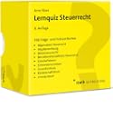 Lernquiz Steuerrecht: 500 Frage- und...