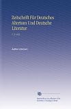 Zeitschrift F�r Deutsches Altertum Und Deutsche Literatur: V. 3 1843 - Author Unknown