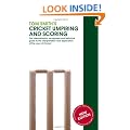 Tom Smith's Cricket Umpiring And Scoring: Laws of Cricket (2000 Code 4th Edition 2010)