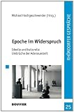 Produkt-Bild: Epoche im Widerspruch: Ideelle und kulturelle Umbr&uuml;che der Adenauerzeit