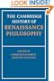 The Cambridge History of Renaissance Philosophy