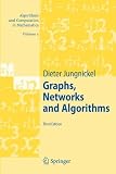 Graphs, Networks and Algorithms (Algorithms and Computation in Mathematics)