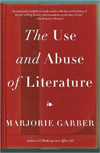 Marjorie Garber “The Use and Abuse of Literature” THE PAGEAHOLIC