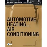 Automotive Heating and Air Conditioning (6th Edition)