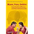 Mann, Frau, Gehirn: Geschlechterdifferenz und Neurowissenschaft