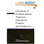 Handbook of Evidence-Based Treatment Manuals for Children and Adolescents