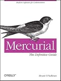 Mercurial: The Definitive Guide (Animal Guide)