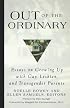 Out of the Ordinary: Essays on Growing Up with Gay, Lesbian, and Transgender Parents