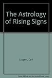 The astrology of rising signs
