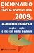 A Herança Do Vazio (Colecção: Dicionários Editora) by Kiran Desai ISBN 9720041234