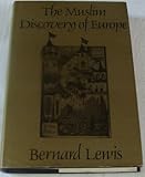 The Muslim discovery of Europe