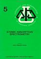 Atomic Absorption Spectrometry (Techniques and instrumentation in analytical chemistry)