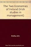 The two economies of Ireland : public policy, growth and employment