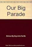 Our big parade