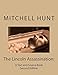 The Lincoln Assassination: A Textbook