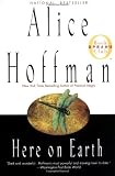Here on Earth (Oprah's Book Club)