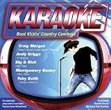 Karaoke: Boot Kickin Country Cowboys