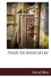 Punch: the Immortal Liar