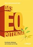 Das EQ-potenzial: Emotionale Intelligenz Als Schlussel Zum Erfolg: Emotionale Intelligenz als Schlüssel zum Erfolg