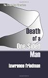 Death of a One-Sided Man