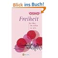 Freiheit: Der Mut, Du selbst zu sein