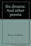 Six dreams : and other poems
