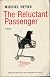 The reluctant passenger : a novel