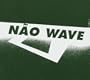 Nao Wave: Brazil Post Punk 1982-1988