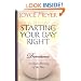 Starting Your Day Right: Devotions for Each Morning of the Year