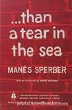 ... than a tear in the sea