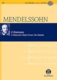 2 Ouvert�ren op. 21 / op. 36. Ein Sommernachtstraum / Die Hebriden: Eulenburg+pocket Score and Audio CD (Eulenburg Audio+Score Series)