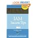 IAM Success Tips: Volume II: Stage Two:  Planning & Organizing Identity Management Programs (Volume 2)