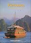 Vietnam mit Kambodscha und Laos