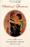 The Healing Touch (Medical Romance)