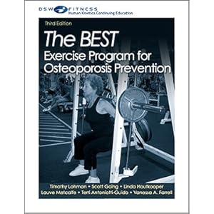 The BEST Exercise Program for Osteoporosis Prevention