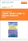 Mosbys Guide to Nursing Diagnosis - Pageburst Digital Book (Retail Access Card), 3e