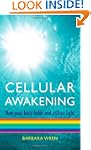 Cellular Awakening: How Your Body Hol...