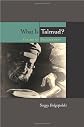 What Is Talmud?: The Art of Disagreement
