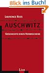 Auschwitz: Geschichte eines Verbrechens
