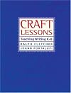 Craft Lessons 2nd Edition