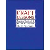 Craft Lessons ~ Ralph Fletcher